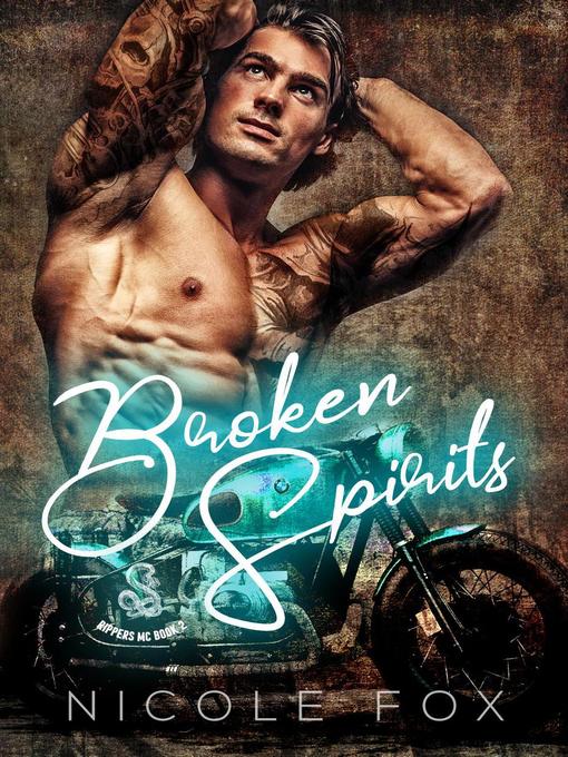 Title details for Broken Spirits by Nicole Fox - Available
